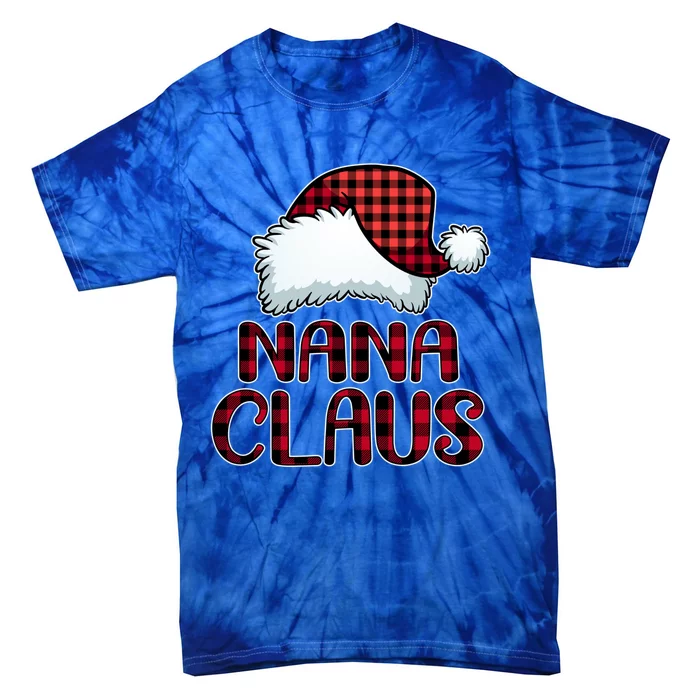 Nana Claus Gift Funny Christmas Pajama Family Matching Gift Tie-Dye T-Shirt