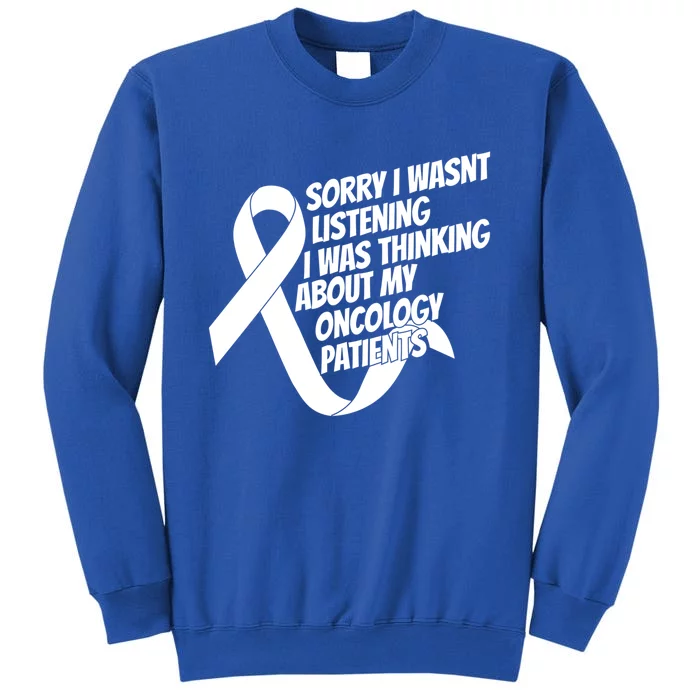 Nursing Caretaker Hospital Oncology Nurse Cute Gift Sweatshirt