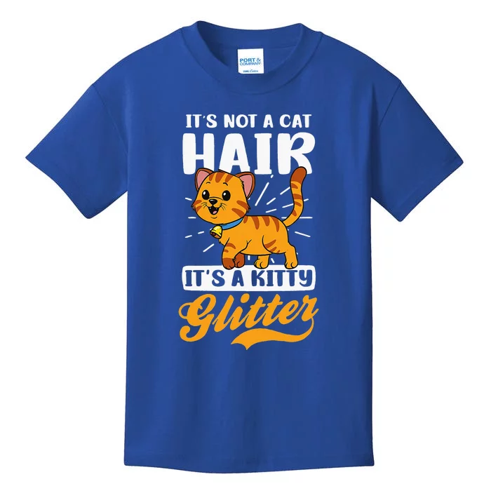 Not Cat Hair It's Kitty Glitter Design Crazy Cat Mom Kids T-Shirt