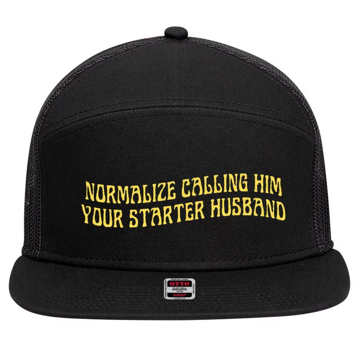 Normalize Calling Him Your Starter Husband 7 Panel Mesh Trucker Snapback Hat