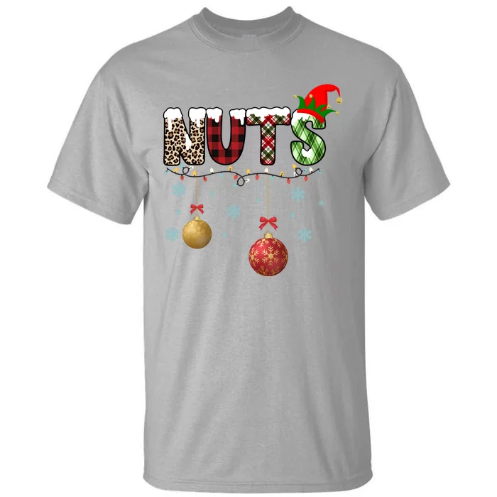 Nuts Christmas Holiday Festive Elf Tall T-Shirt