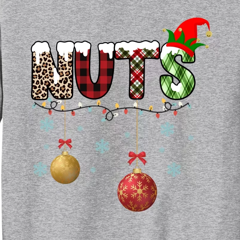 Nuts Christmas Holiday Festive Elf Tall Sweatshirt