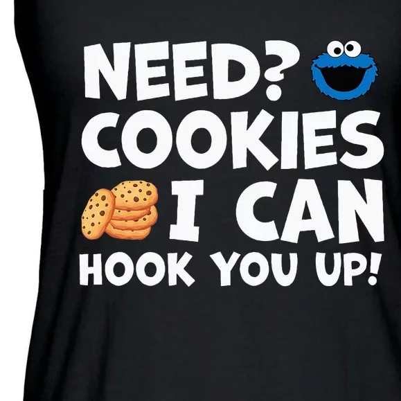 Need Cookies I Can Hook You Up Funny Baker Pastry Baking Ladies Essential Flowy Tank