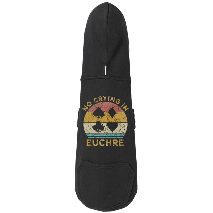 No Crying In Euchre Vintage Euchre Card Game Doggie 3-End Fleece Hoodie