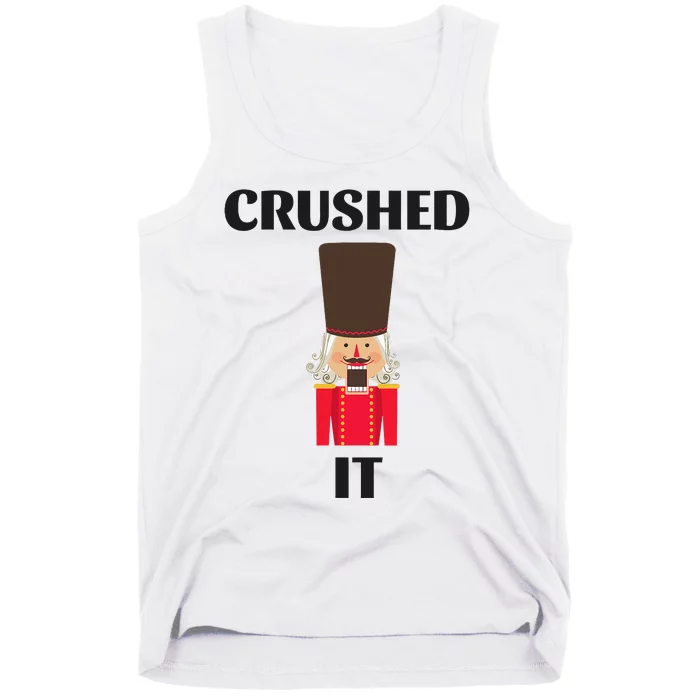 Nutcracker Crushed It Christmas Tank Top