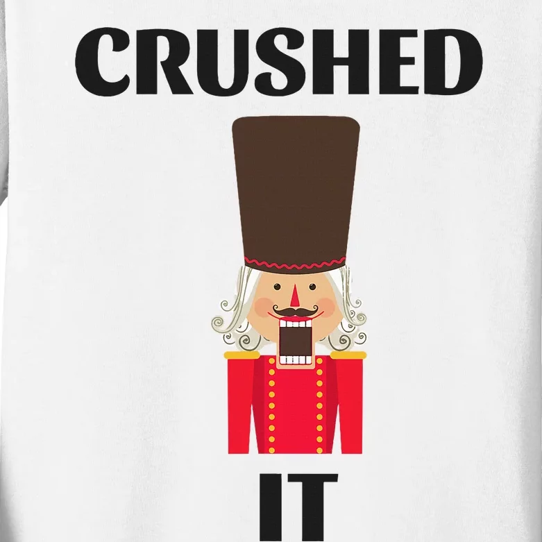 Nutcracker Crushed It Christmas Kids Long Sleeve Shirt