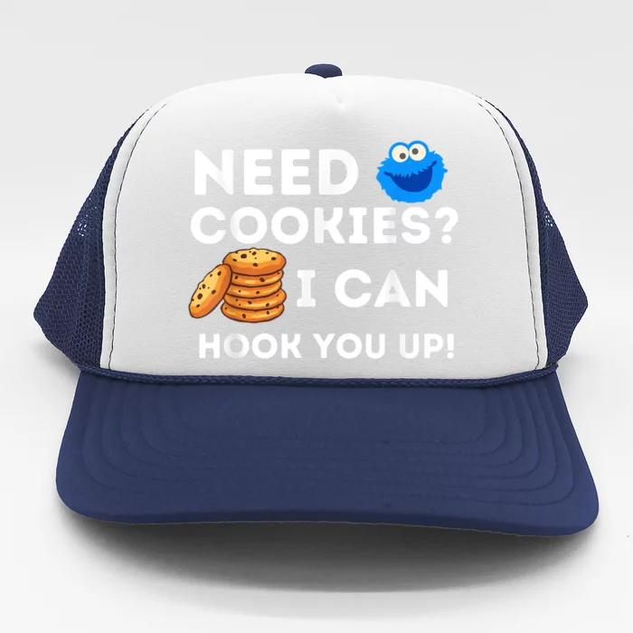 Need Cookies? I Can Hook You Up Funny Baker Pastry Baking Trucker Hat