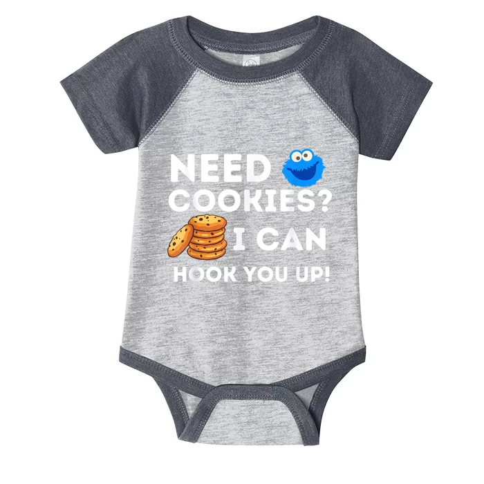 Need Cookies? I Can Hook You Up Funny Baker Pastry Baking Infant Baby Jersey Bodysuit