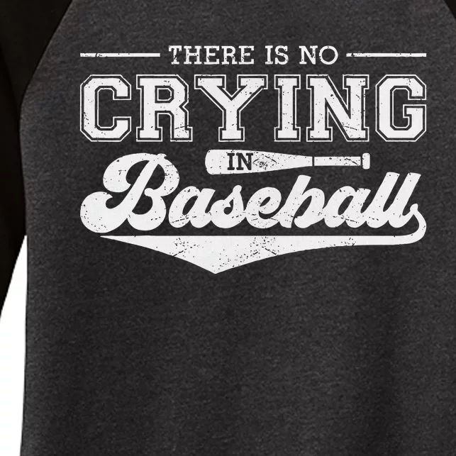 No Crying In Baseball Funny Game Day Women's Tri-Blend 3/4-Sleeve Raglan Shirt