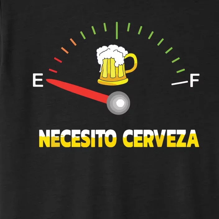 Necesito Cerveza I Need Beer In Spanish Design ChromaSoft Performance T-Shirt