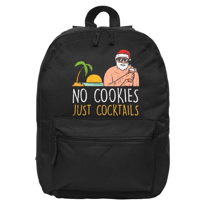 No Cookies Just Cocktails Santa Beach Christmas In July Xmas 16 in Basic Backpack