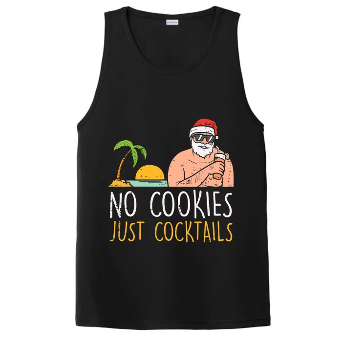 No Cookies Just Cocktails Santa Beach Christmas In July Xmas Performance Tank