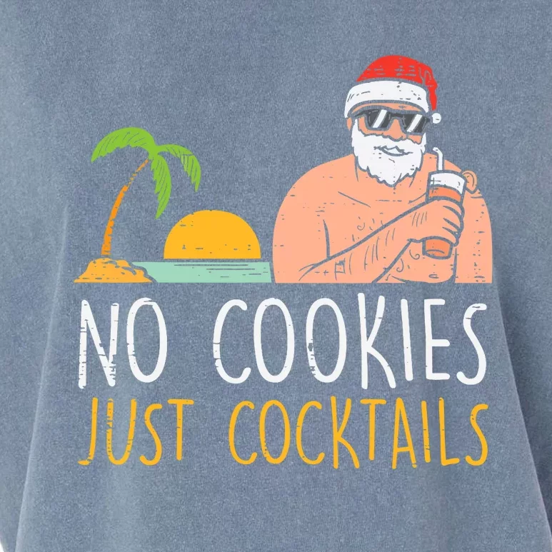 No Cookies Just Cocktails Santa Beach Christmas In July Xmas Garment-Dyed Women's Muscle Tee