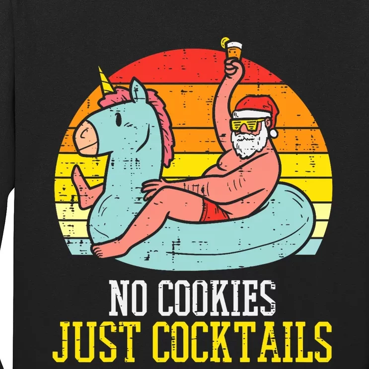 No Cookies Just Cocktails Santa Summer Christmas In July Xmas Long Sleeve Shirt