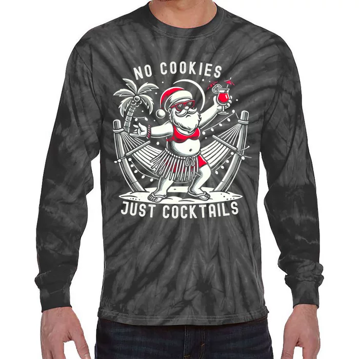 No Cookies Just Cocktails Christmas In July Funny Santa Tie-Dye Long Sleeve Shirt