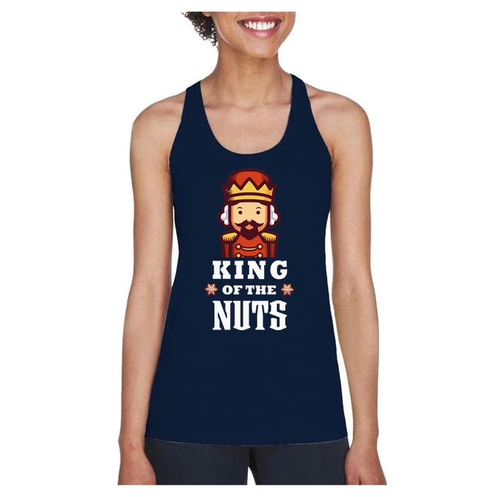 Nutcracker Christmas King Of The Nuts Funny Women's Racerback Tank