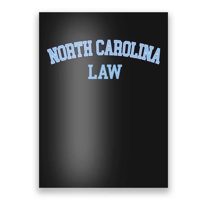 North Carolina Law Attorney Bar Graduate Lawyer College Poster