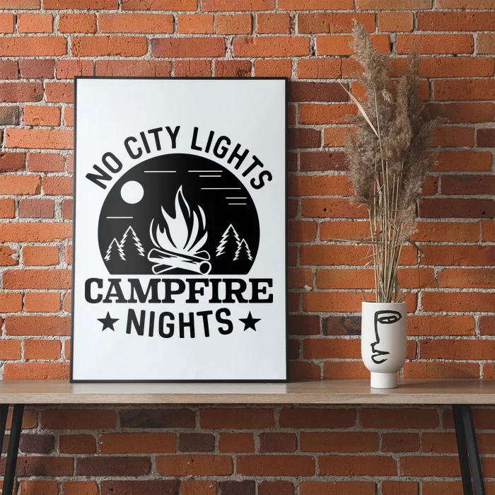 No City Lights Campfire Nights Poster