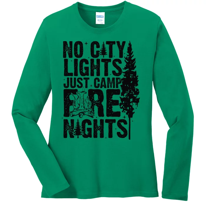 No City Lights Just Camp Fire Nights Ladies Long Sleeve Shirt