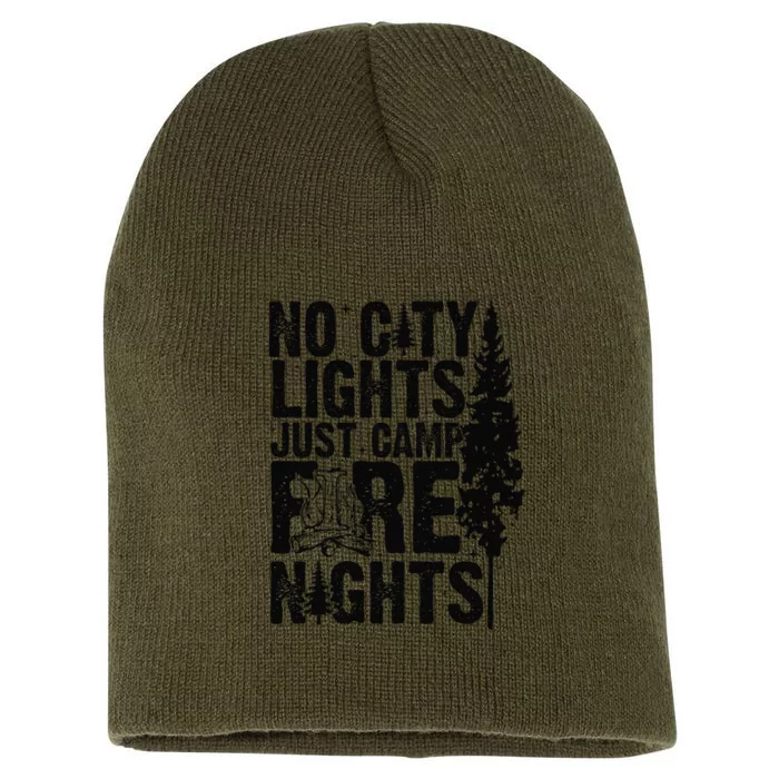 No City Lights Just Camp Fire Nights Short Acrylic Beanie