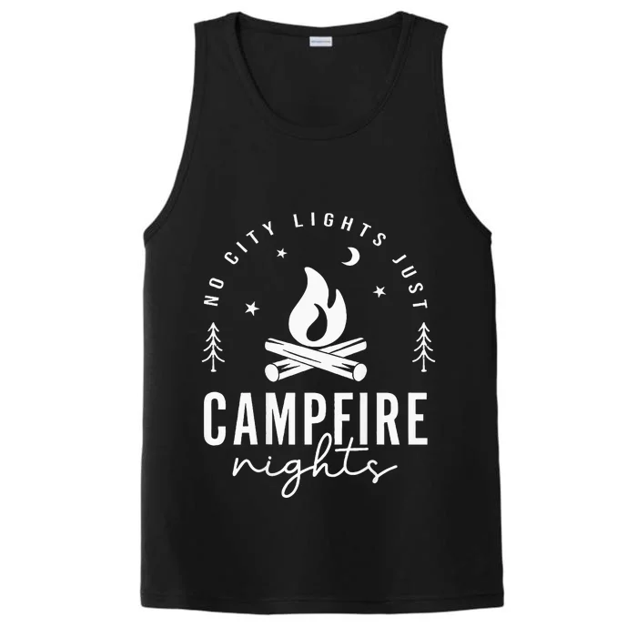 No City Lights Just Campfire Nights Travel Camp Fire Camping Performance Tank