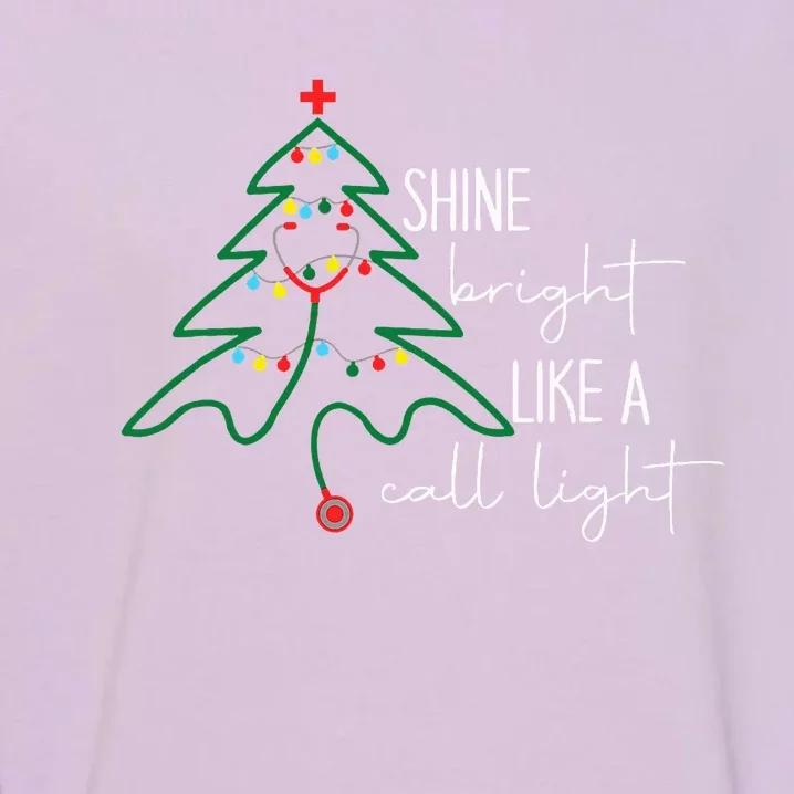 Nurse Christmas Lights Shine Bright Like A Call Light Garment-Dyed Sweatshirt