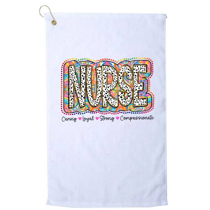 Nurse Caring Loyal Strong Compassionate Platinum Collection Golf Towel