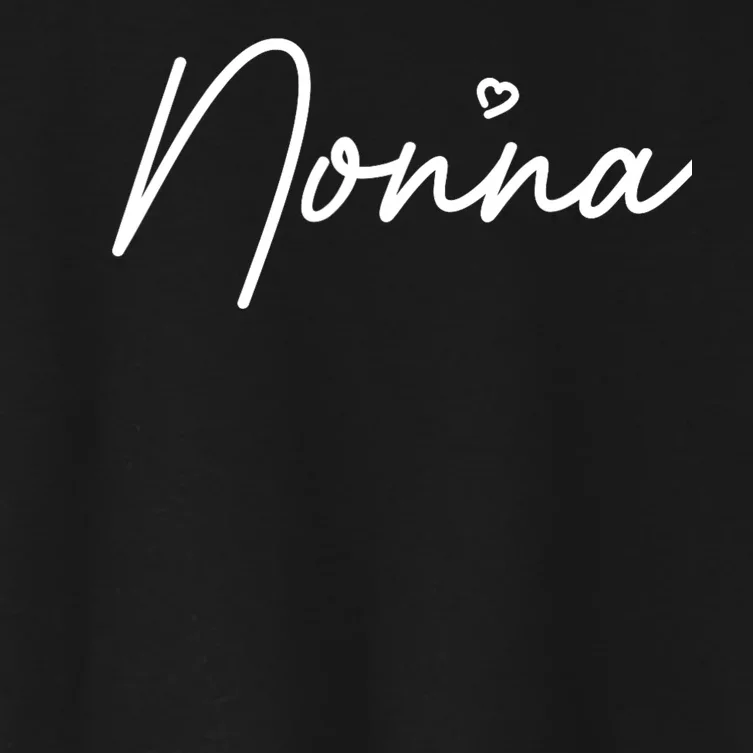 Nonna Cute MotherS Day Gift In Italian Grandma Women's Crop Top Tee