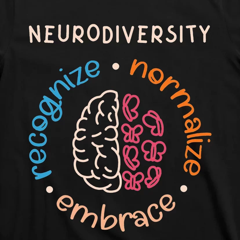 Neurodiversity Celebrate Mental Health ADHD Autism Awareness T-Shirt