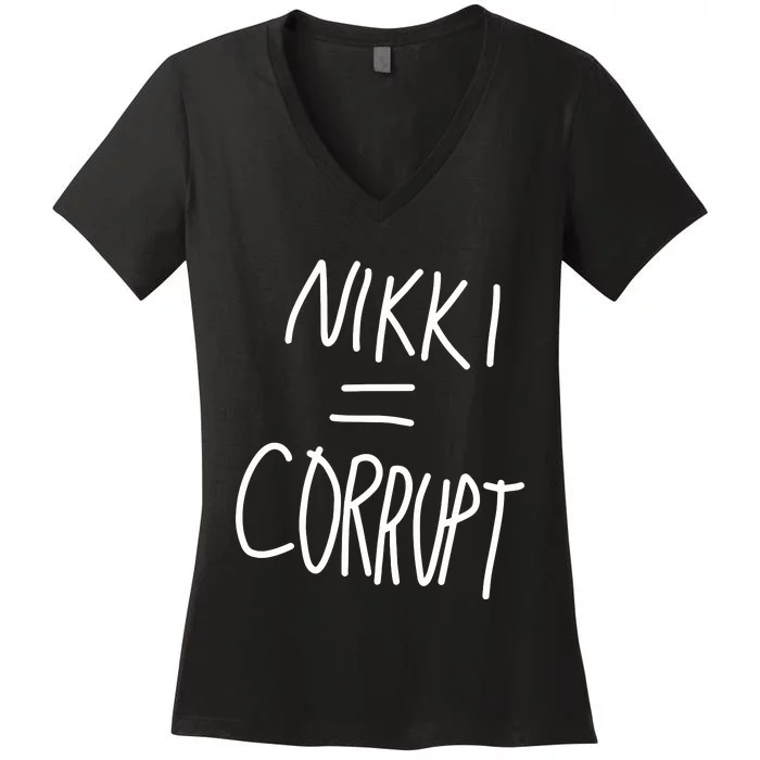 Nikki = Corrupt Women's V-Neck T-Shirt