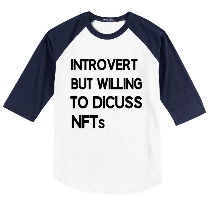 Nft Crypto Non Fungible Token Art Collectibles Introvert Gift Baseball Sleeve Shirt