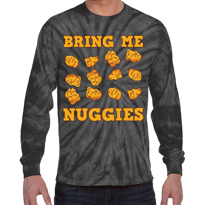 Nuggies Chicken Nugget Fans Nug Eaters Fast Food Lovers Tie-Dye Long Sleeve Shirt