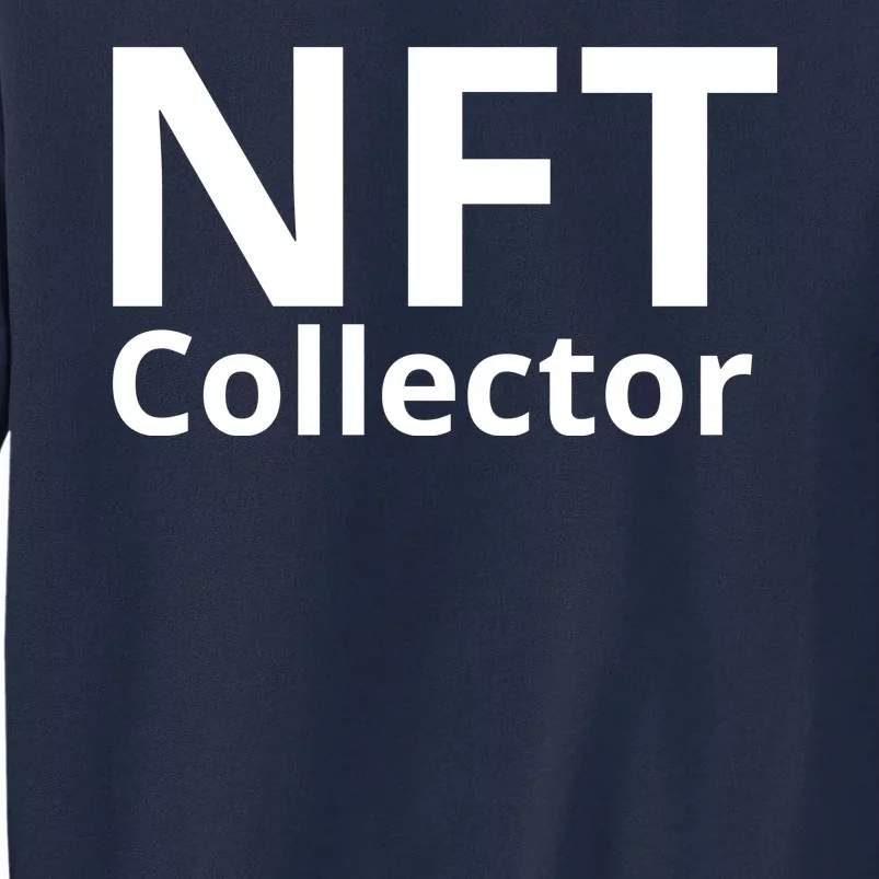 NFT Collector Tall Sweatshirt