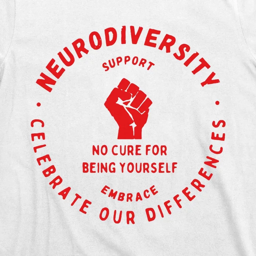 Neurodiversity Celebrate Our Differences Embrace Support T-Shirt