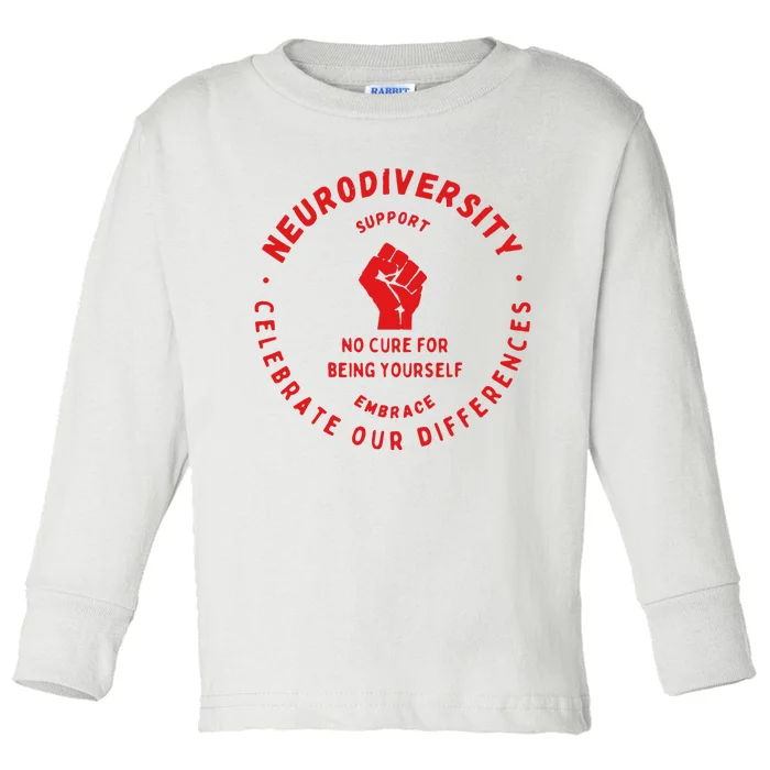 Neurodiversity Celebrate Our Differences Embrace Support Toddler Long Sleeve Shirt