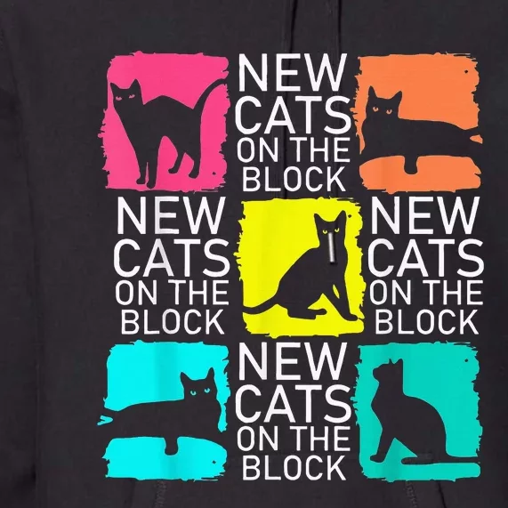 New Cats On The Block Premium Hoodie