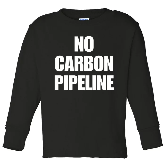 No Carbon Pipeline Toddler Long Sleeve Shirt