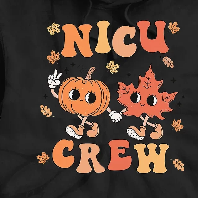 Nicu Crew Pumpkin Leaf Fall Nicu Nurse Halloween Tie Dye Hoodie