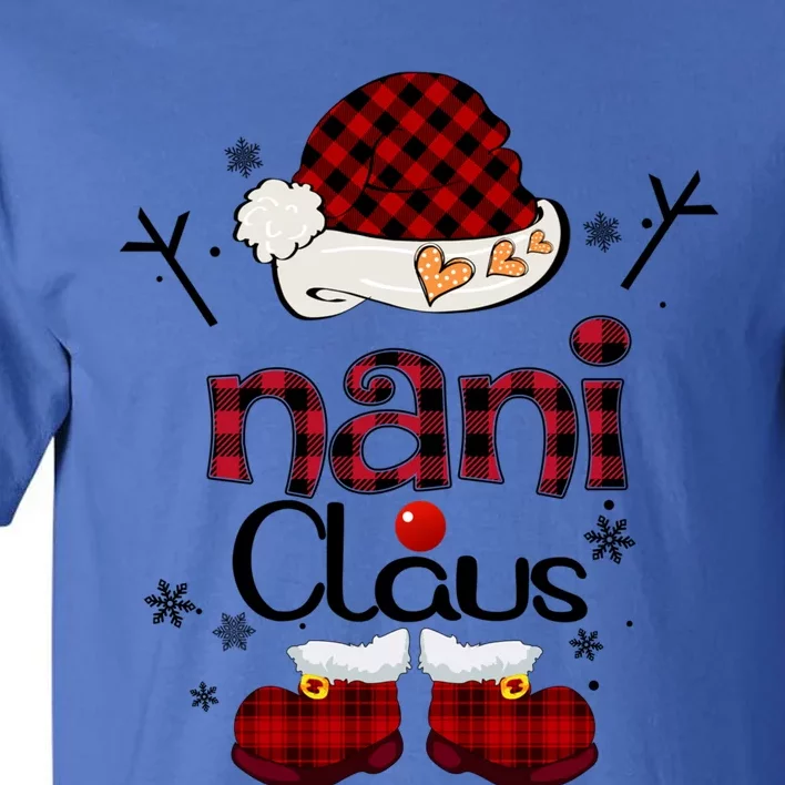 Nani Claus Red Plaid Gift Grandma Gift Tall T-Shirt