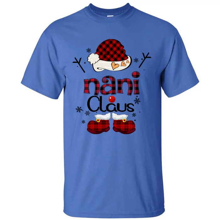 Nani Claus Red Plaid Gift Grandma Gift Tall T-Shirt