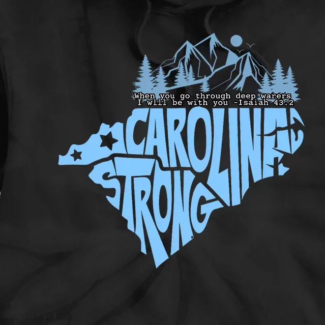 North Carolina Stronger Together Tie Dye Hoodie