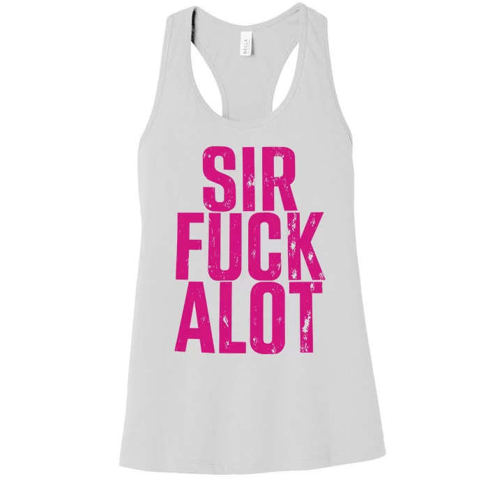 Nle Choppa Sir Fuck Alot Women's Racerback Tank