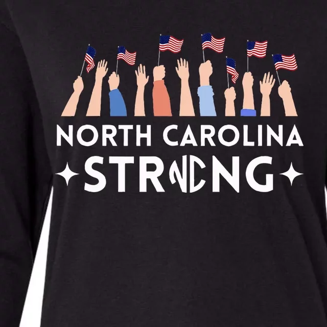 North Carolina Strong Support Nc Flag Womens Cotton Relaxed Long Sleeve T-Shirt