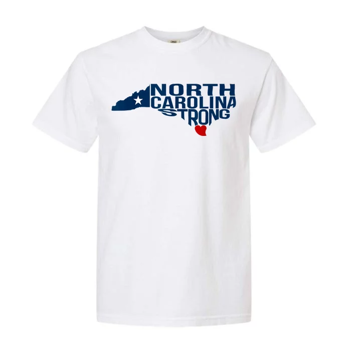 North Carolina Strong With Nc State And Love North Carolina Garment-Dyed Heavyweight T-Shirt