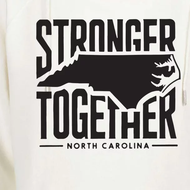 North Carolina Stronger Together Womens Funnel Neck Pullover Hood