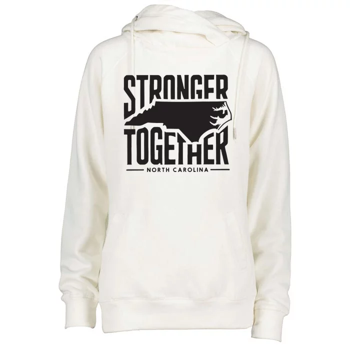 North Carolina Stronger Together Womens Funnel Neck Pullover Hood