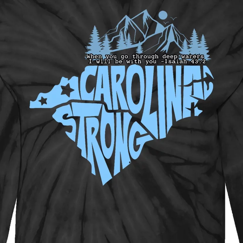 North Carolina Stronger Together Tie-Dye Long Sleeve Shirt