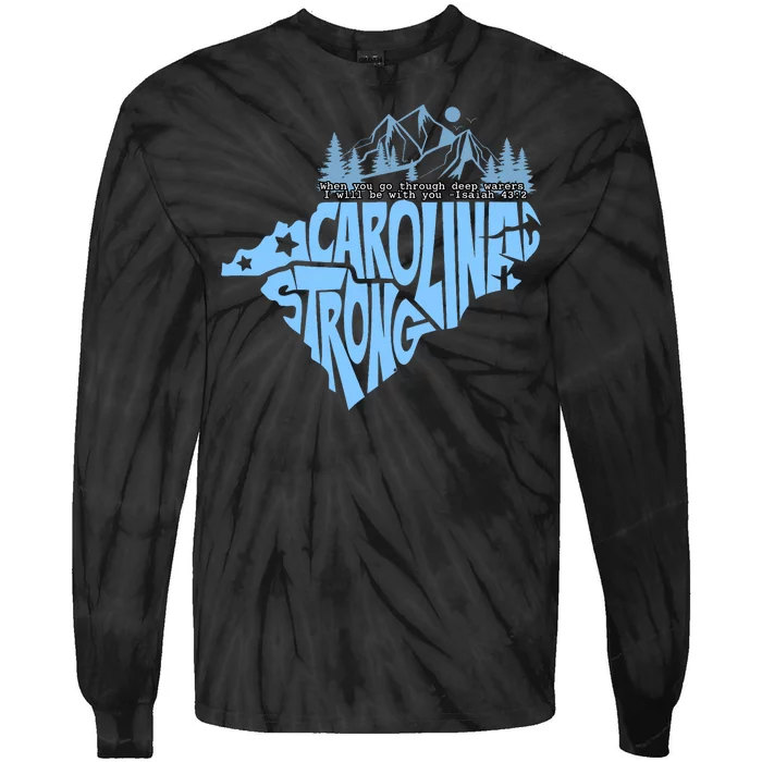 North Carolina Stronger Together Tie-Dye Long Sleeve Shirt