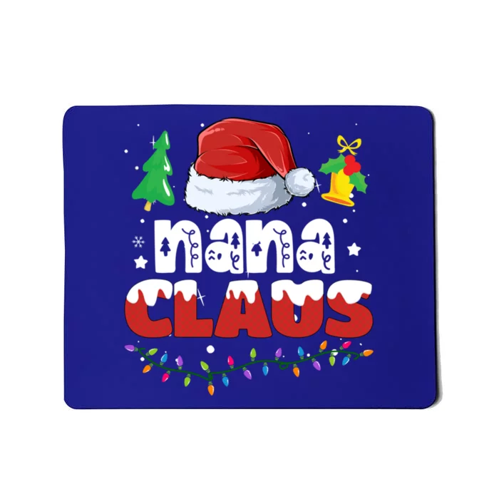 Nana Claus Santa Hat Christmas Family Matching Group Funny Gift Mousepad