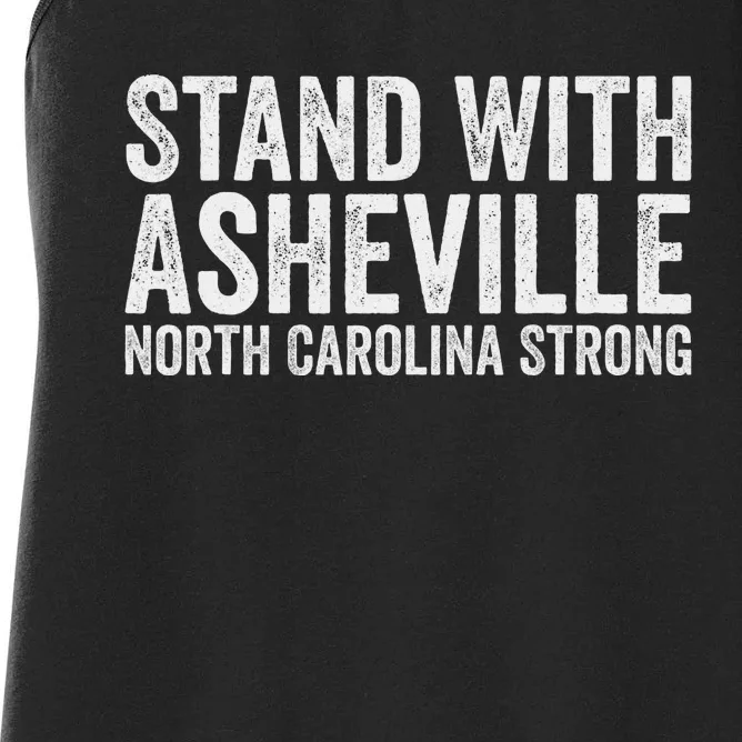 North Carolina Strong Asheville Nc Stand With Asheville 2024 Women's Racerback Tank